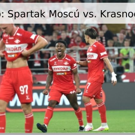 Pronóstico: Spartak Moscú vs. Krasnodar – 2026