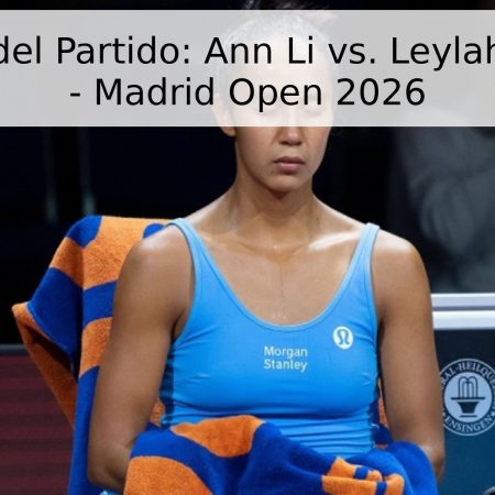 Pronóstico del Partido: Ann Li vs. Leylah Fernandez – Madrid Open 2026