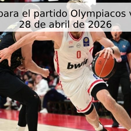 Pronóstico para el partido Olympiacos vs Mónaco – 28 de abril de 2026