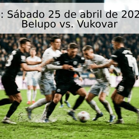 Pronóstico: Sábado 25 de abril de 2026 – Slaven Belupo vs. Vukovar