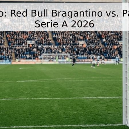 Pronóstico: Red Bull Bragantino vs. Palmeiras – Serie A 2026