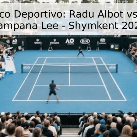 Pronóstico Deportivo: Radu Albot vs. Gerard Campana Lee – Shymkent 2026