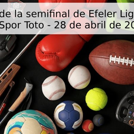 Pronóstico de la semifinal de Efeler Ligi: Halkbank vs Spor Toto – 28 de abril de 2026